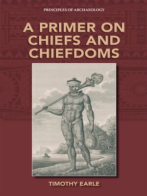 cover image of A Primer on Chiefs and Chiefdoms